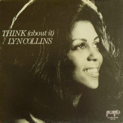 Think (About It) - Rozmysl o klasycznym R&B z lat 70-tych w wykonaniu Lynn Collins